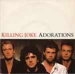 Killing Joke Adorations