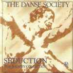 The Danse Society Seduction (The Society Collection)