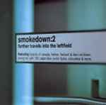 Various Smokedown:2 Further Travels Into The Leftfield