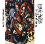 Beats International Dub Be Good To Me