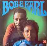 Bob & Earl Bob & Earl
