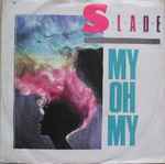 Slade My Oh My