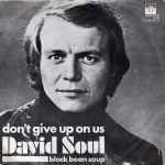 David Soul Don't Give Up On Us