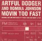 Artful Dodger Movin Too Fast