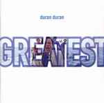 Duran Duran Greatest