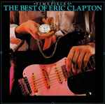 Eric Clapton Time Pieces - The Best Of Eric Clapton