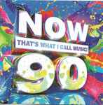 Various Now That's What I Call Music! 90