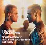 Robbie Williams The Heavy Entertainment Show