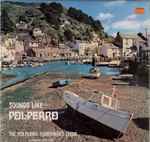 Polperro Fishermens Choir Sounds Like Polperro