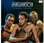 Imagination In And Out Of Love