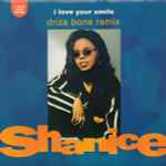 Shanice I Love Your Smile (Driza Bone Remix)