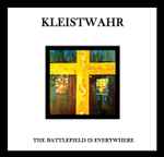 Kleistwahr The Battlefield Is Everywhere