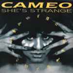 Cameo She's Strange