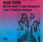 Blue Mink By The Devil (I Was Tempted)