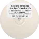 Etienne Brénche You Don't Notice Me