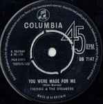 Freddie & The Dreamers You Were Made For Me