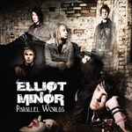 Elliot Minor Parallel Worlds