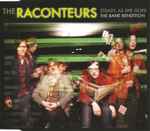 The Raconteurs Steady, As She Goes / The Bane Rendition