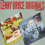 Lenny Bruce The Lenny Bruce Originals Volume 1