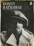 Donny Hathaway Never My Love: The Anthology