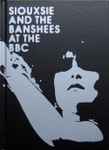 Siouxsie & The Banshees At The BBC