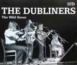 The Dubliners The Wild Rover