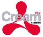 Various Cream Classics: Vol. 2