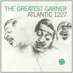 Erroll Garner Trio The Greatest Garner