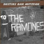 Dustins Bar Mitzvah To The Ramones