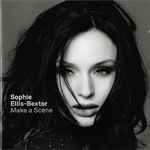 Sophie Ellis-Bextor Make A Scene