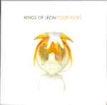 Kings Of Leon Four Kicks