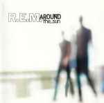 R.E.M. Around The Sun