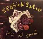 Seasick Steve It's All Good