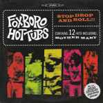 Foxboro Hot Tubs Stop Drop And Roll!!!