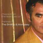 The Smiths & Morrissey ‎ There Is A Light That Never Goes Out - The Music O