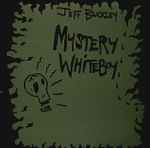 Jeff Buckley Mystery White Boy
