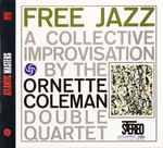 The Ornette Coleman Double Quartet Free Jazz