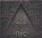 Nile What Should Not Be Unearthed