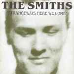 The Smiths Strangeways, Here We Come