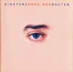 Einstürzende Neubauten Ende Neu