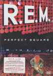 R.E.M. Perfect Square