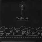 The Stills Changes Are No Good