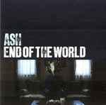 Ash End Of The World