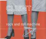 Client Rock And Roll Machine