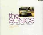 The Sonics Have Love Will Travel