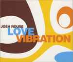 Josh Rouse Love Vibration