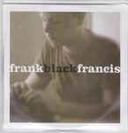 Frank Black Francis Frank Black Francis