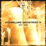 Various Steinklang Industries IV 2007-2008
