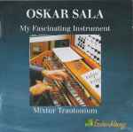 Oskar Sala My Fascinating Instrument