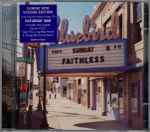 Faithless Sunday 8PM